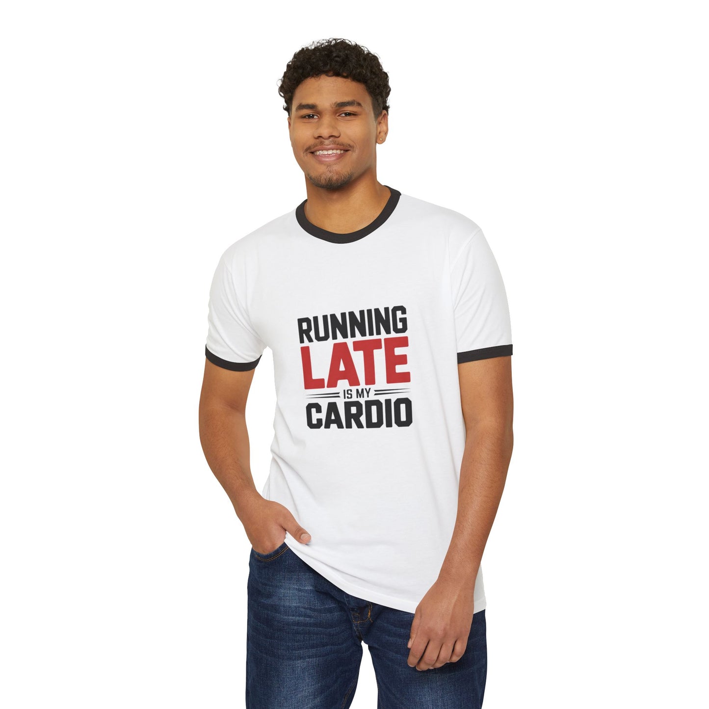 Running Late Is My Cardio Ringer Tee