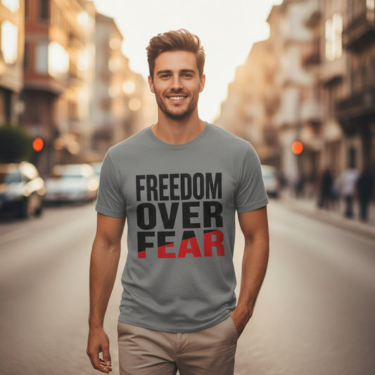 Freedom Over Fear T-Shirt