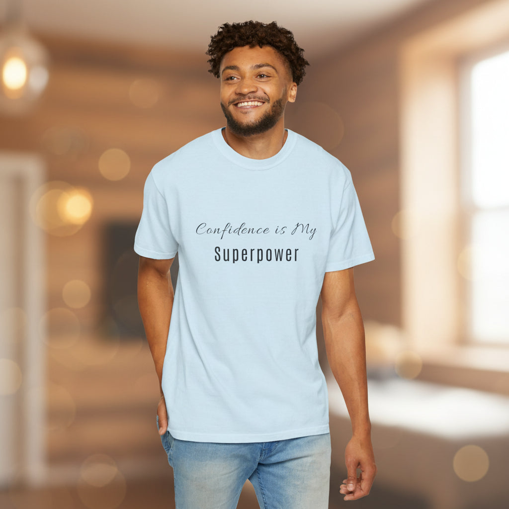 Confidence Is My Superpower T-Shirt