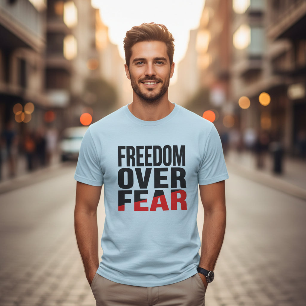 Freedom Over Fear T-Shirt