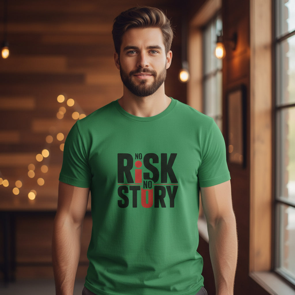 No Risk No Story T-Shirt — Inspirational Adventure Quote Tee