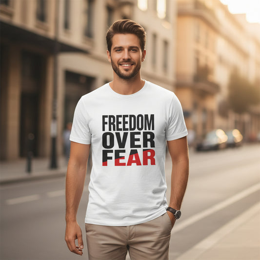 Freedom Over Fear T-Shirt